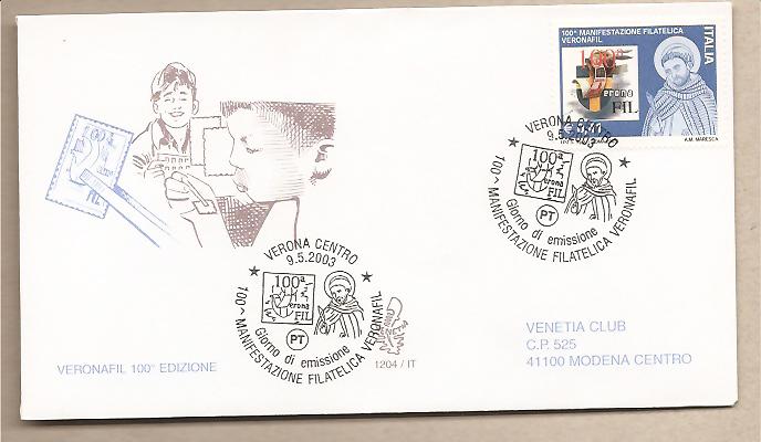 39598 - Italia - busta fdc Venetia con serie completa ed annullo speciale: Veronafil 100 edizione - 2003