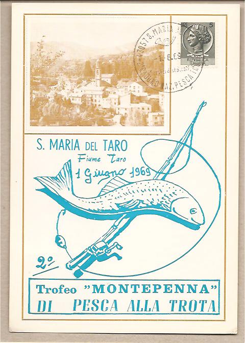 31315 - S. Maria del Taro (PR) - 2 Torfeo Montepenna di Pesca alla Trota - 01.06.1969 - con annullo speciale