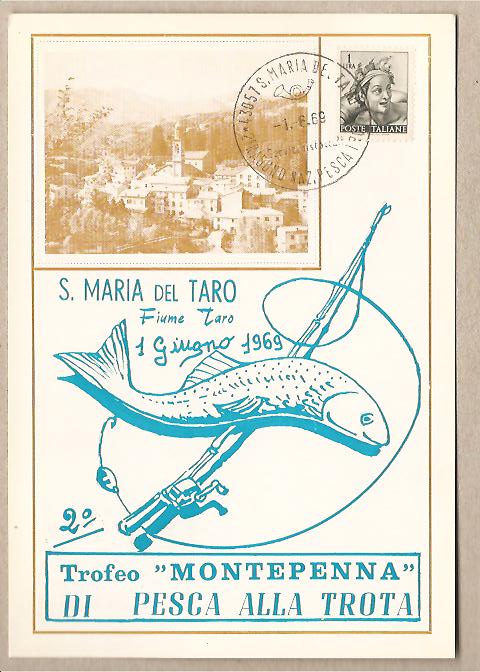 31320 - S. Maria del Taro (PR) - 2 Torfeo Montepenna di Pesca alla Trota - 01.06.1969 - con annullo speciale