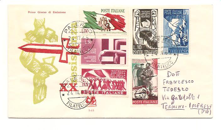 23782 - Italia - busta fdc con serie completa: XX anniversario della Resistenza