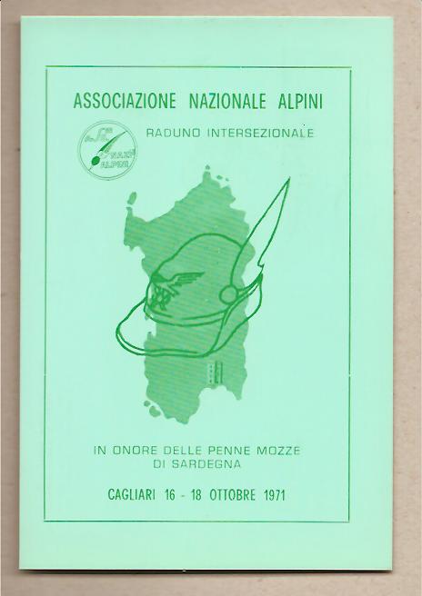 29824 - Cartolina con annullo speciale: Raduno intersezionale Alpini in onore delle Penne Mozze di Sardegna - 1971 -