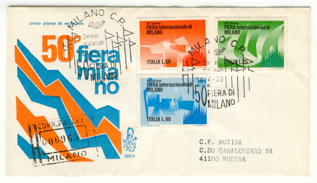 42482 - Italia - busta FDC con serie completa ed annullo speciale: 50 Fiera di Milano - 1972 n 326/it viaggiata